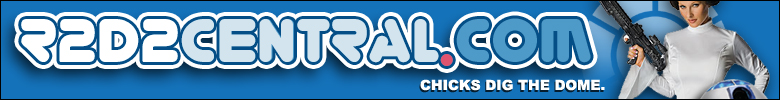R2D2Central.com | Chicks Dig The Dome!
